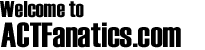 Welcome to ACTFanatics.com